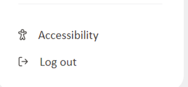 A cut out of person next to the word Accessibility and an exit symbol next to the word Log out